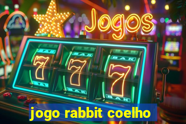 jogo rabbit coelho