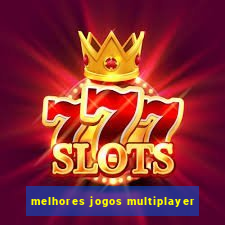 melhores jogos multiplayer