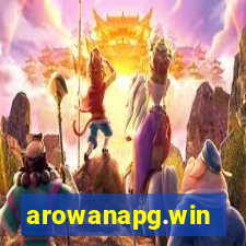 arowanapg.win