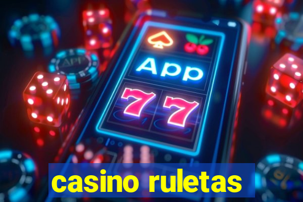 casino ruletas