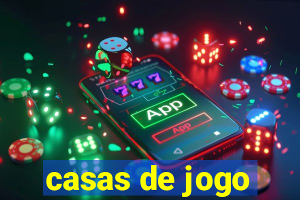 casas de jogo