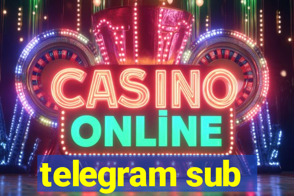 telegram sub