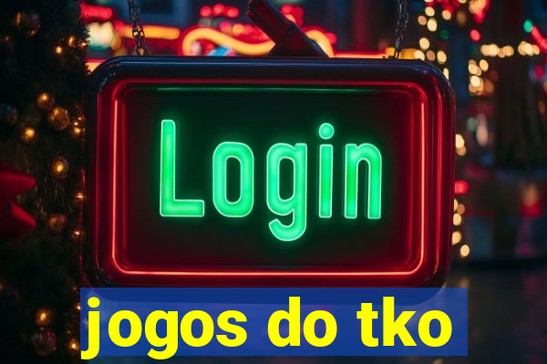 jogos do tko