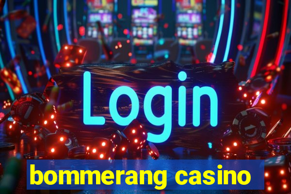 bommerang casino