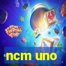 ncm uno