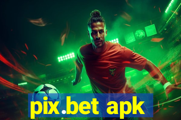 pix.bet apk