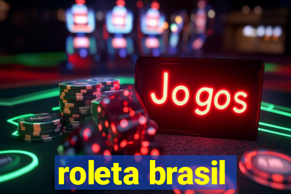 roleta brasil