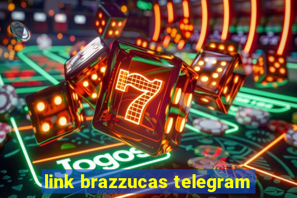 link brazzucas telegram