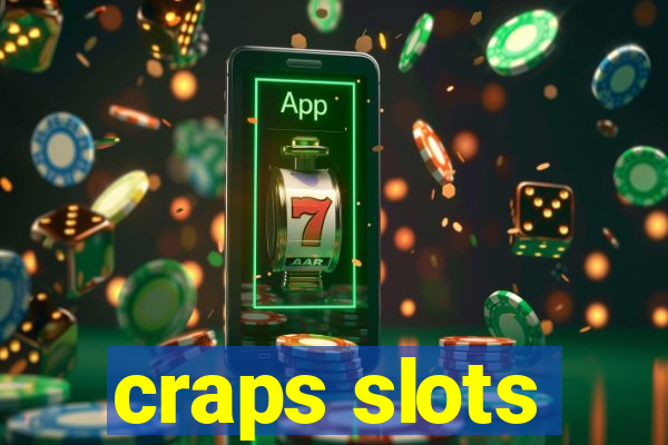 craps slots