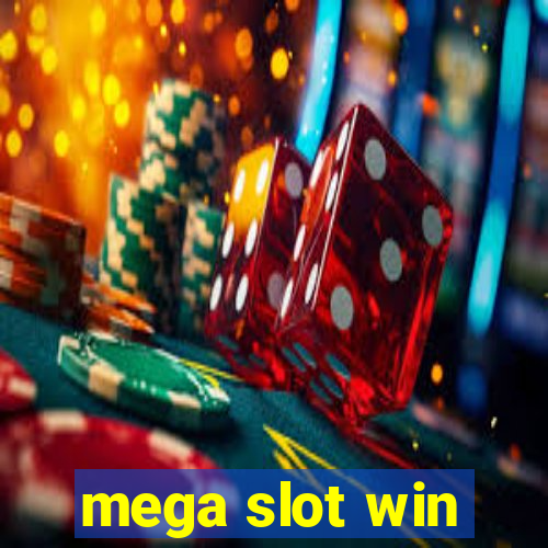 mega slot win