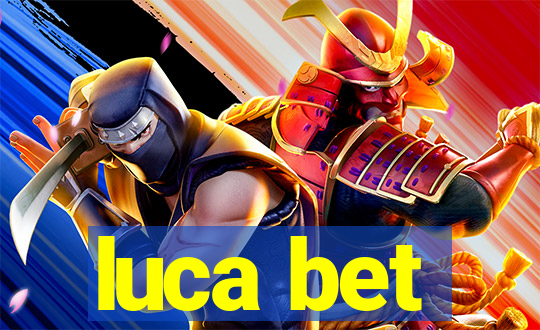 luca bet