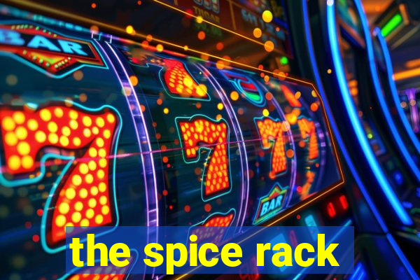 the spice rack