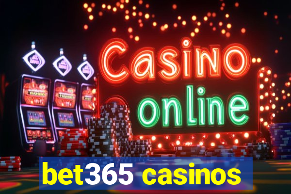 bet365 casinos