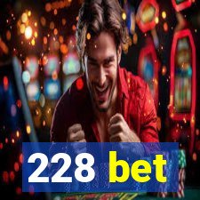 228 bet