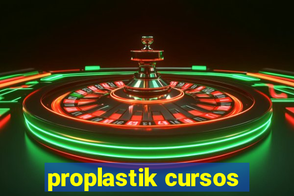 proplastik cursos