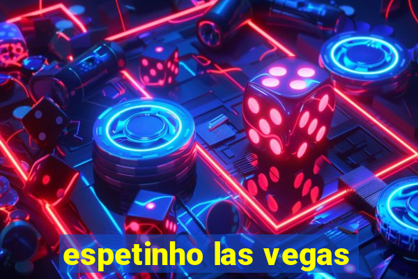 espetinho las vegas