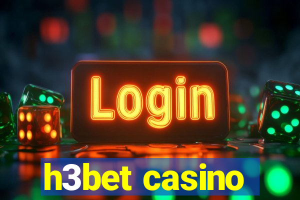 h3bet casino