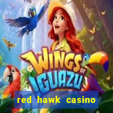 red hawk casino hotels nearby