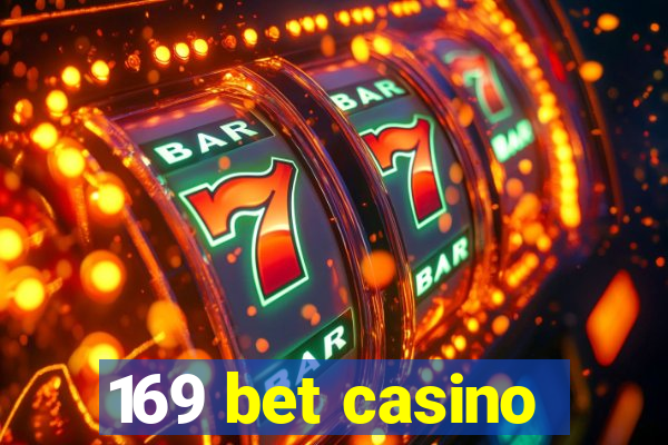 169 bet casino