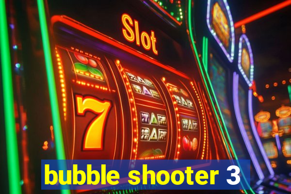 bubble shooter 3