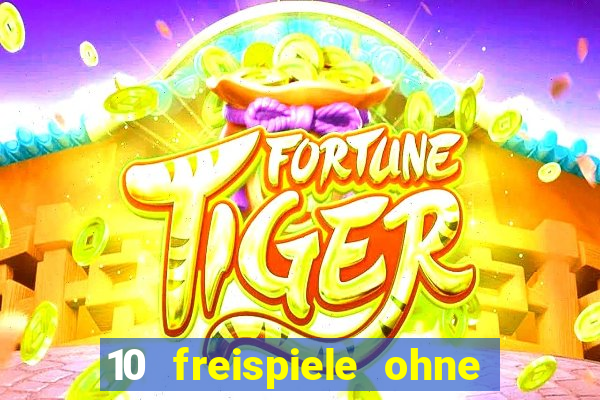 10 freispiele ohne einzahlung casino