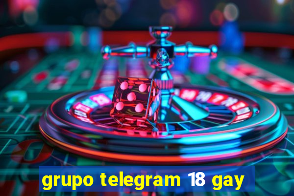 grupo telegram 18 gay