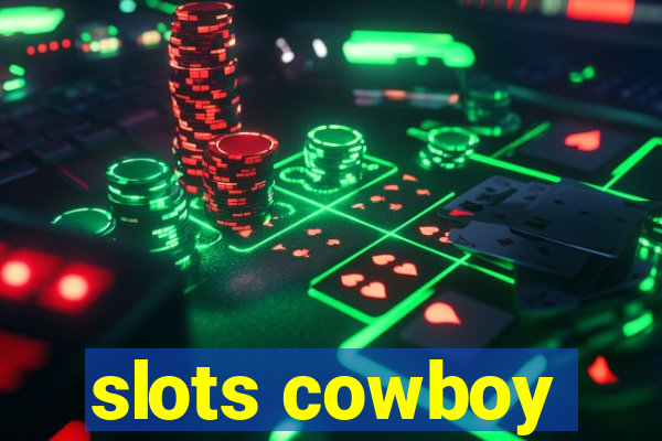 slots cowboy