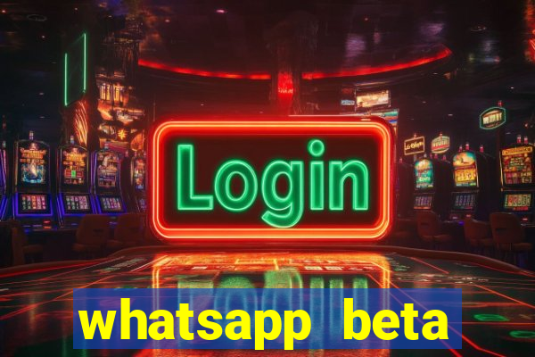 whatsapp beta mirror apk