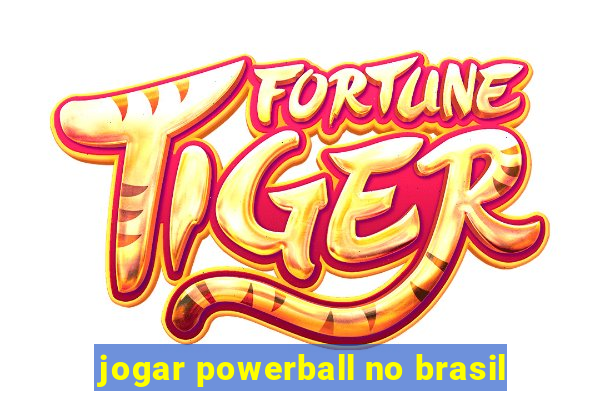 jogar powerball no brasil