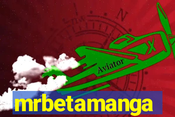 mrbetamanga