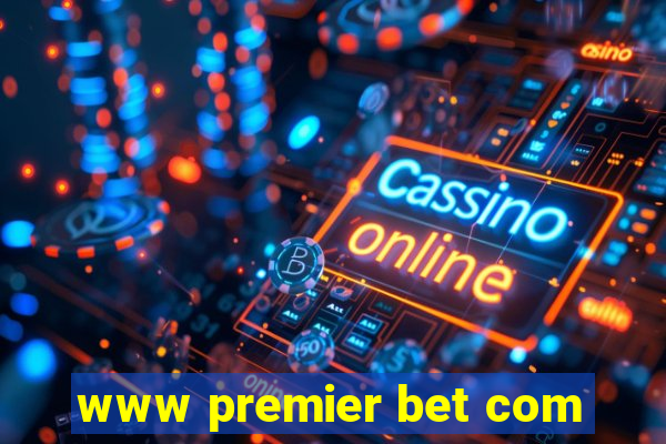 www premier bet com