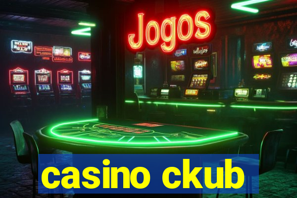 casino ckub