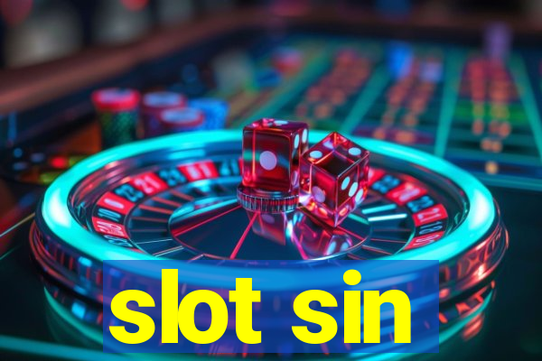 slot sin