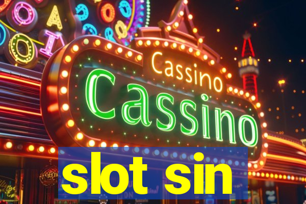 slot sin