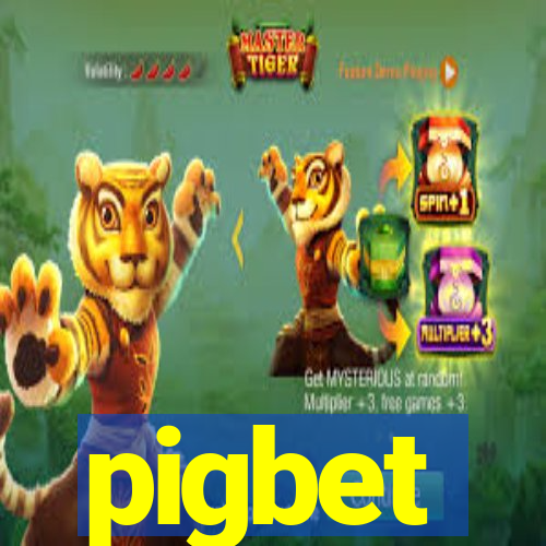 pigbet