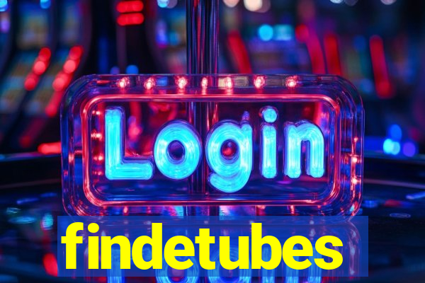 findetubes