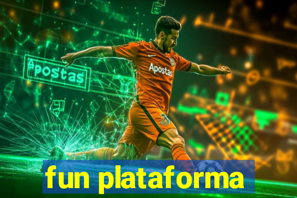 fun plataforma