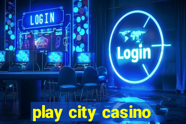 play city casino