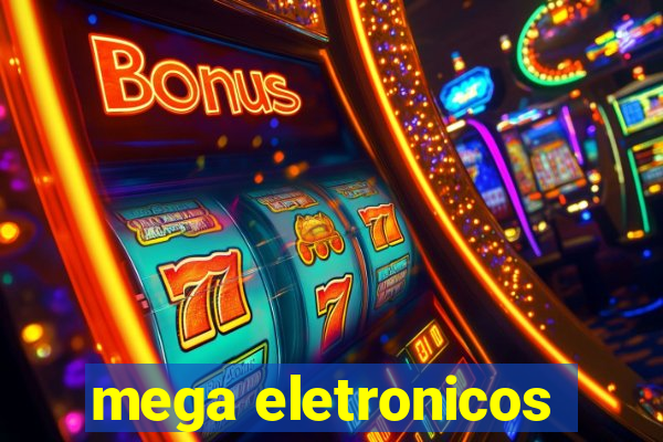 mega eletronicos