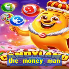 the money man megaways demo