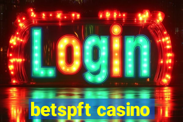 betspft casino