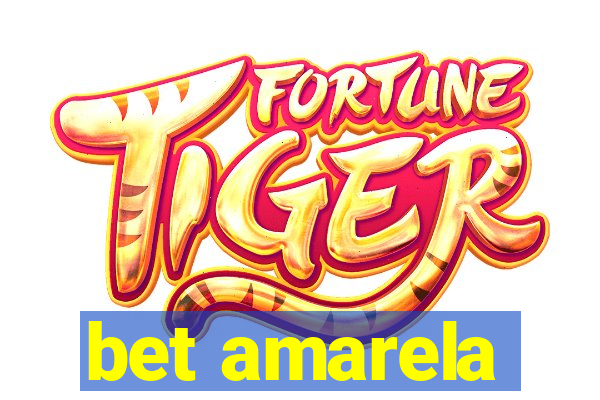 bet amarela