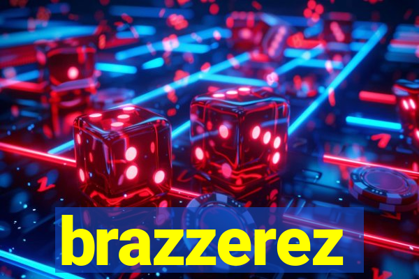 brazzerez