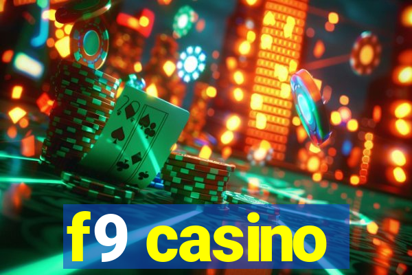 f9 casino