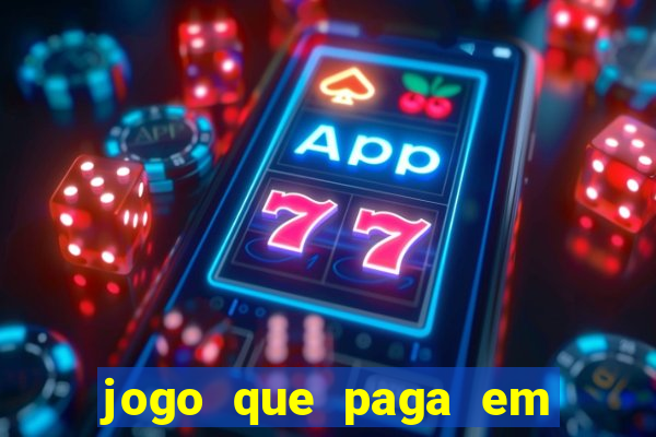 jogo que paga em dolar no paypal