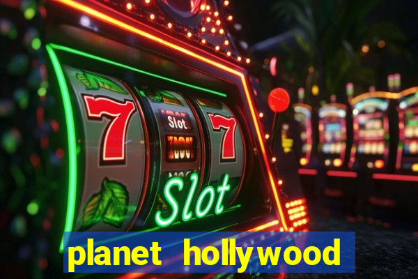 planet hollywood resort casino