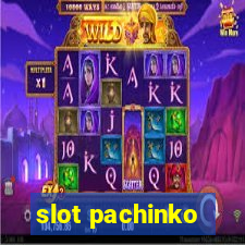 slot pachinko