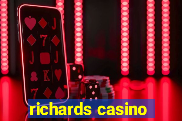 richards casino