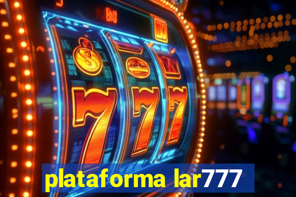 plataforma lar777