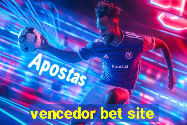 vencedor bet site